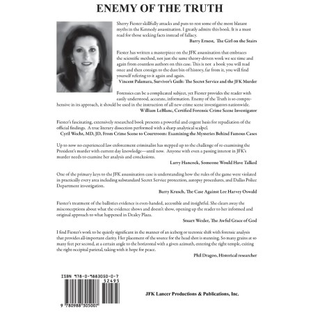 Enemy of the Truth, Myths, Forensics, and the Kennedy Assassination