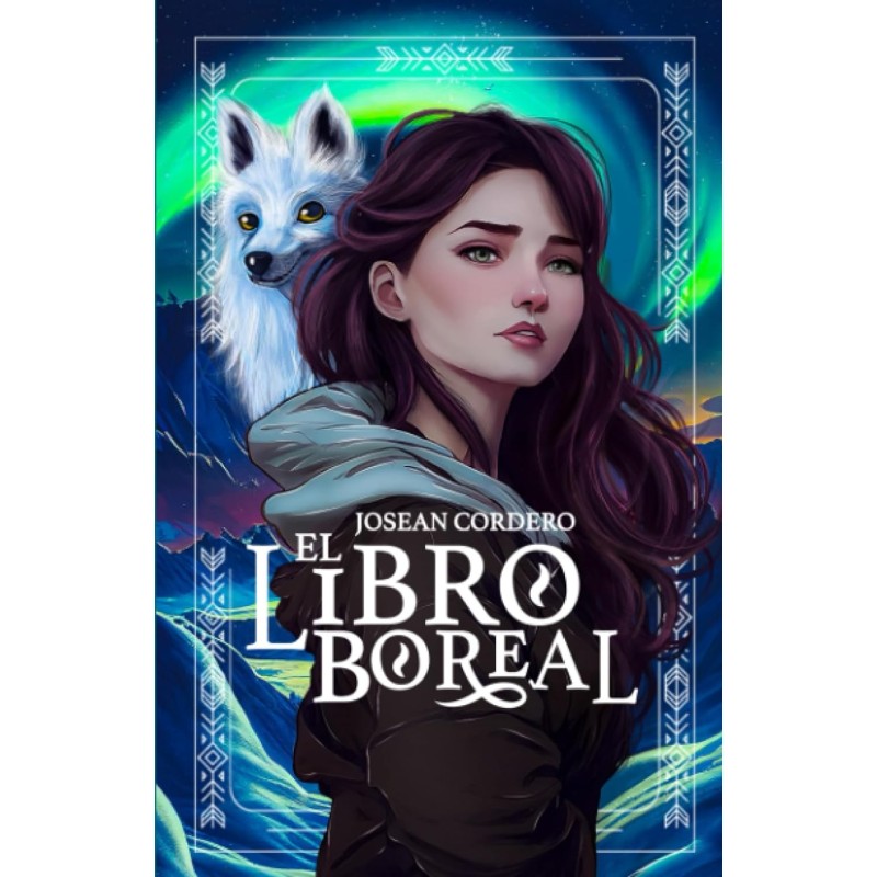 El Libro Boreal: Fantasia Urbana en español para juvenil y adultos. Una novela fantastica basada en la mitologia nordica.