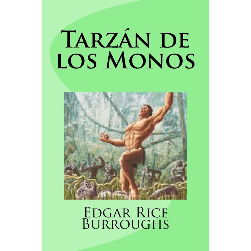 Tarzán de los Monos (Spanish Edition)