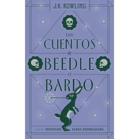 Los cuentos de Beedle el bardo / The Tales of Beedle the Bard (HARRY POTTER) (Spanish Edition)