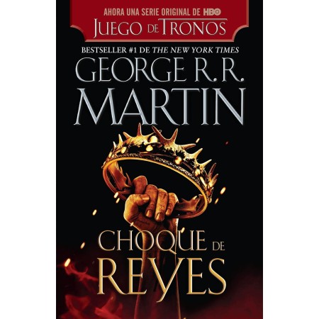 Choque de reyes / A Clash of Kings (Canción de hielo y fuego) (Spanish Edition)